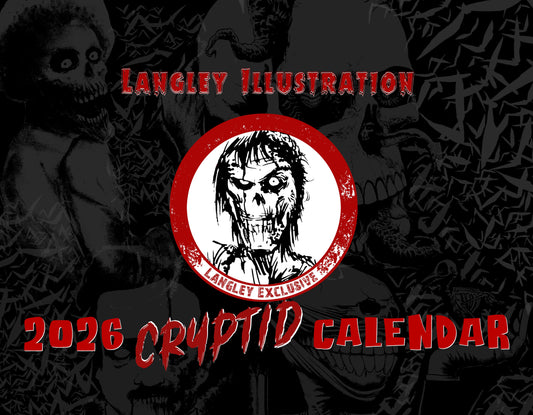 * 2026 Official SIGNED Cryptid Calendar- Langley Illustration